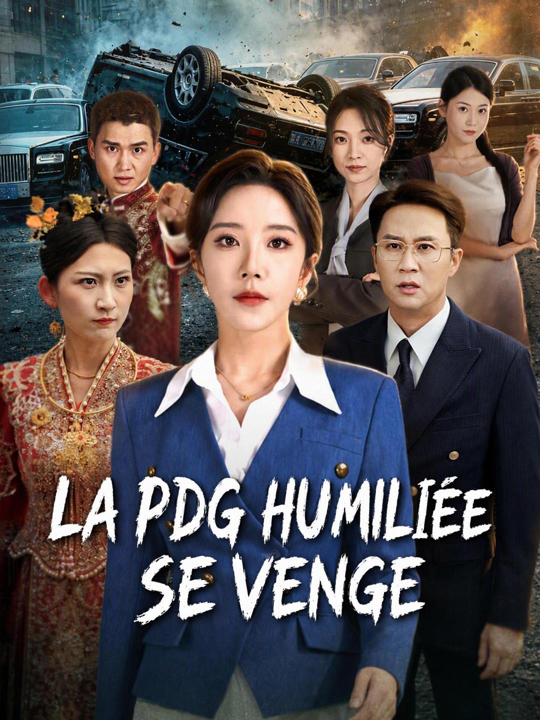 LA PDG HUMILIÉE SE VENGE