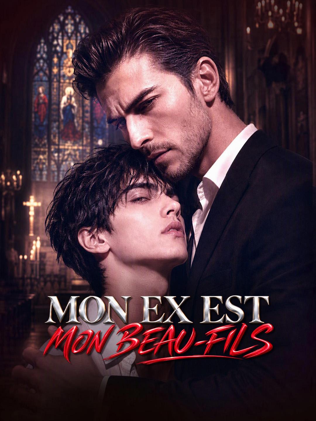 MON EX EST MON BEAU-FILS