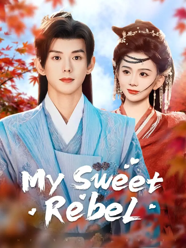 My Sweet Rebel