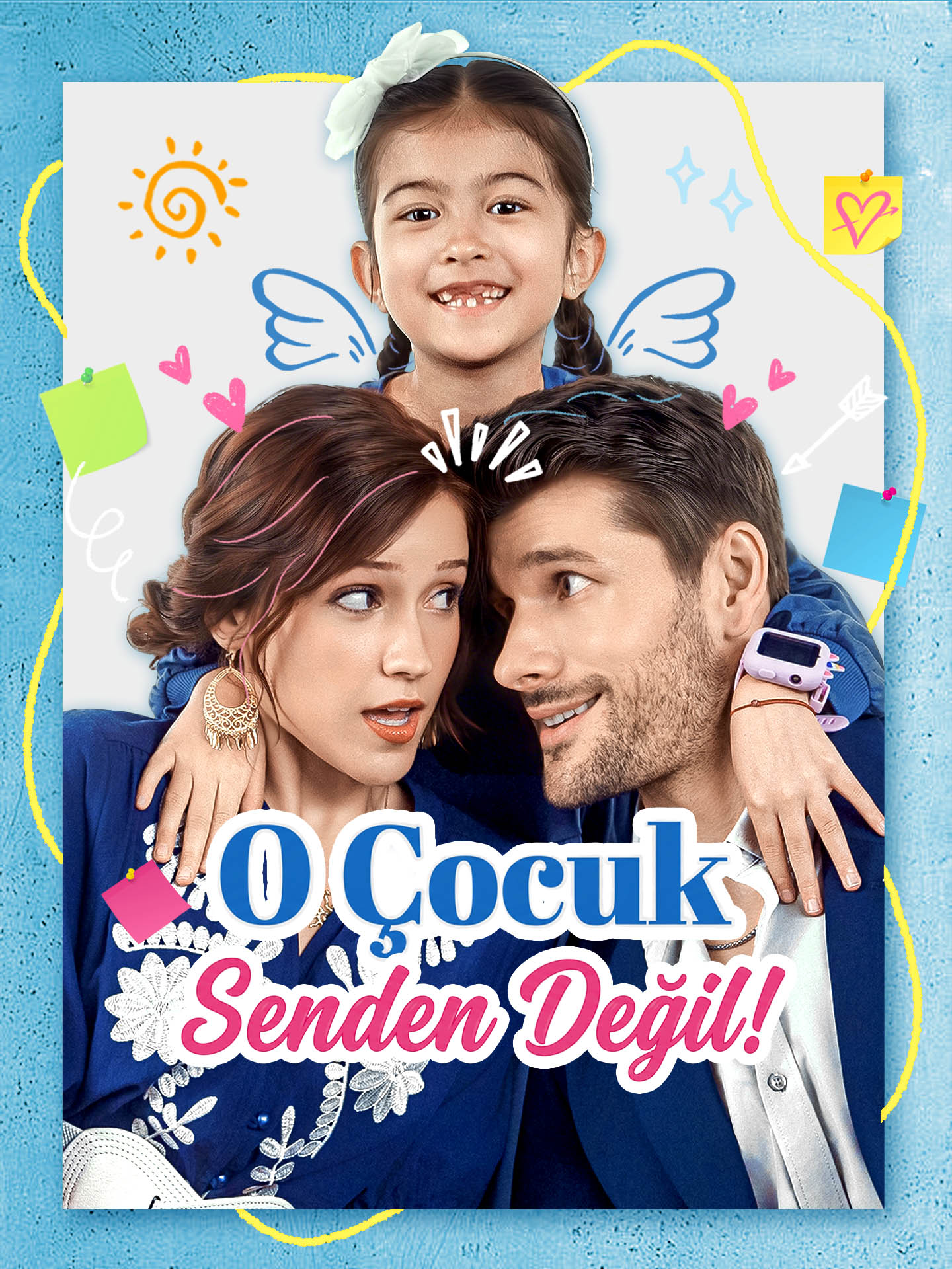 O Çocuk Senden Değil!