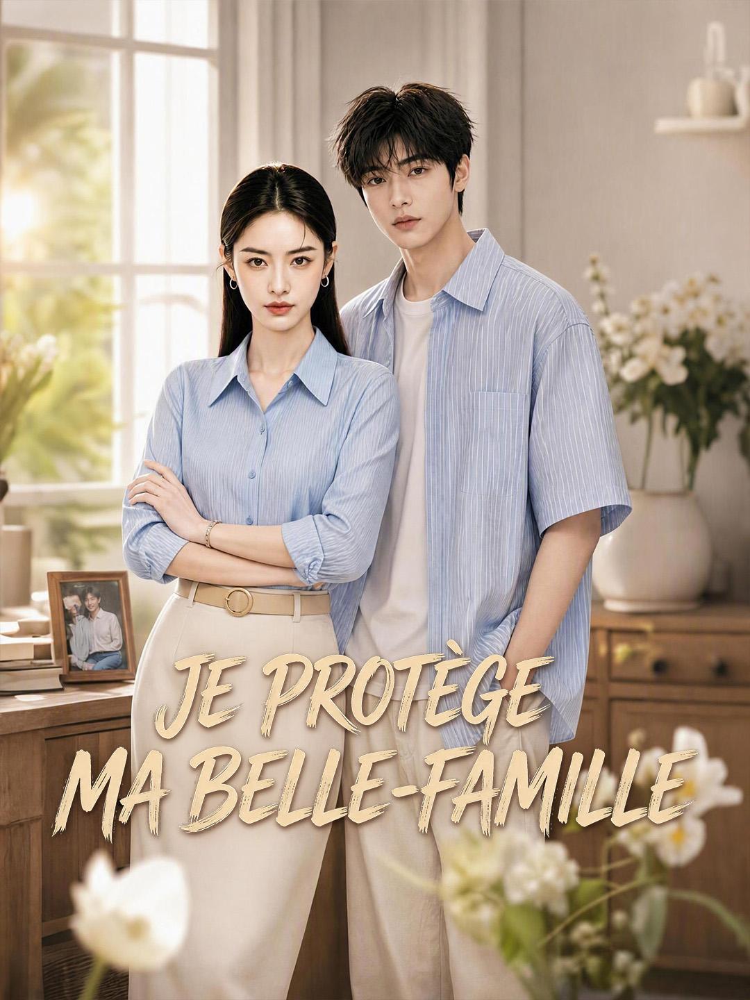 JE PROTÈGE MA BELLE-FAMILLE