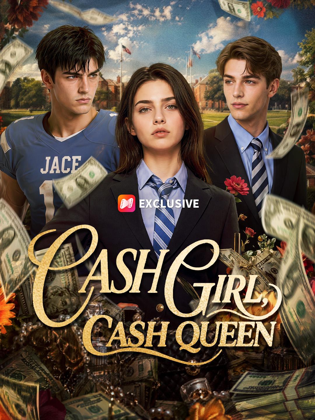Cash Girl, Cash Queen