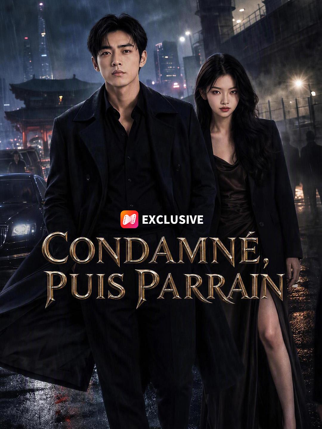 CONDAMNÉ, PUIS PARRAIN