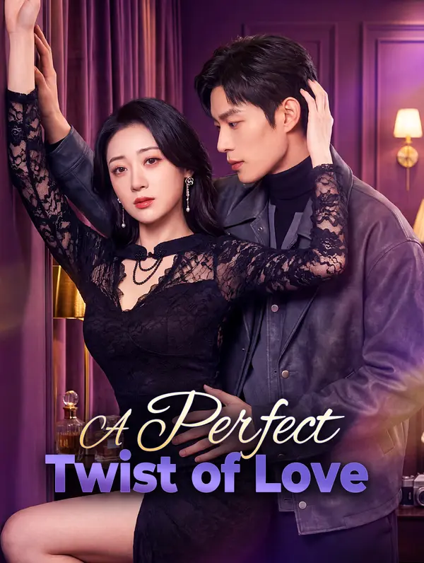 A Perfect Twist of Love