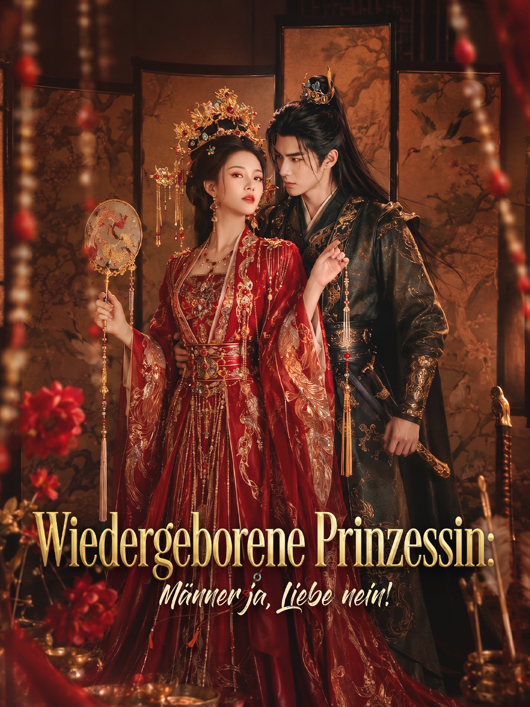 Wiedergeborene Prinzessin: Männer ja, Liebe nein!
