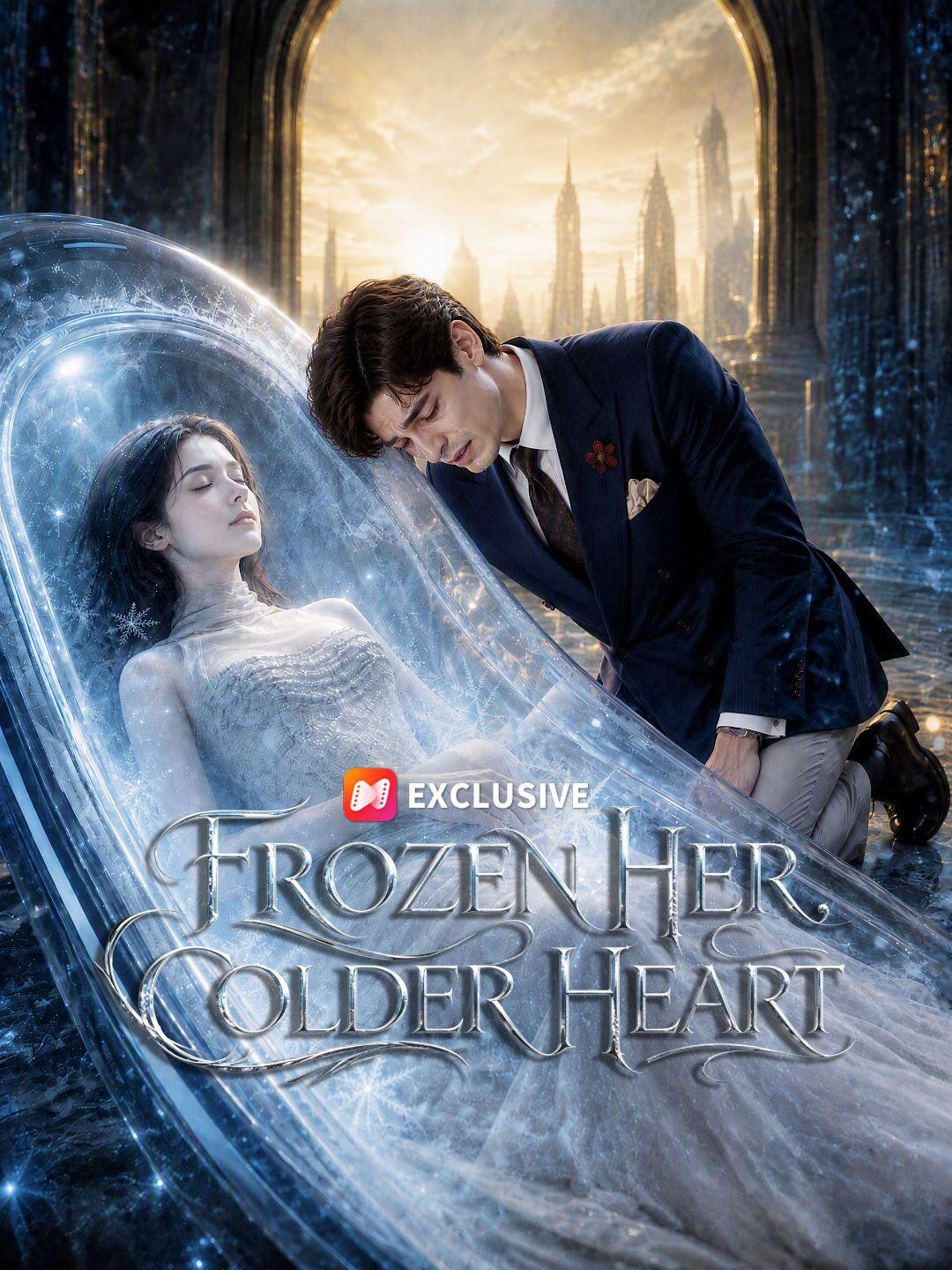 Frozen Her, Colder Heart