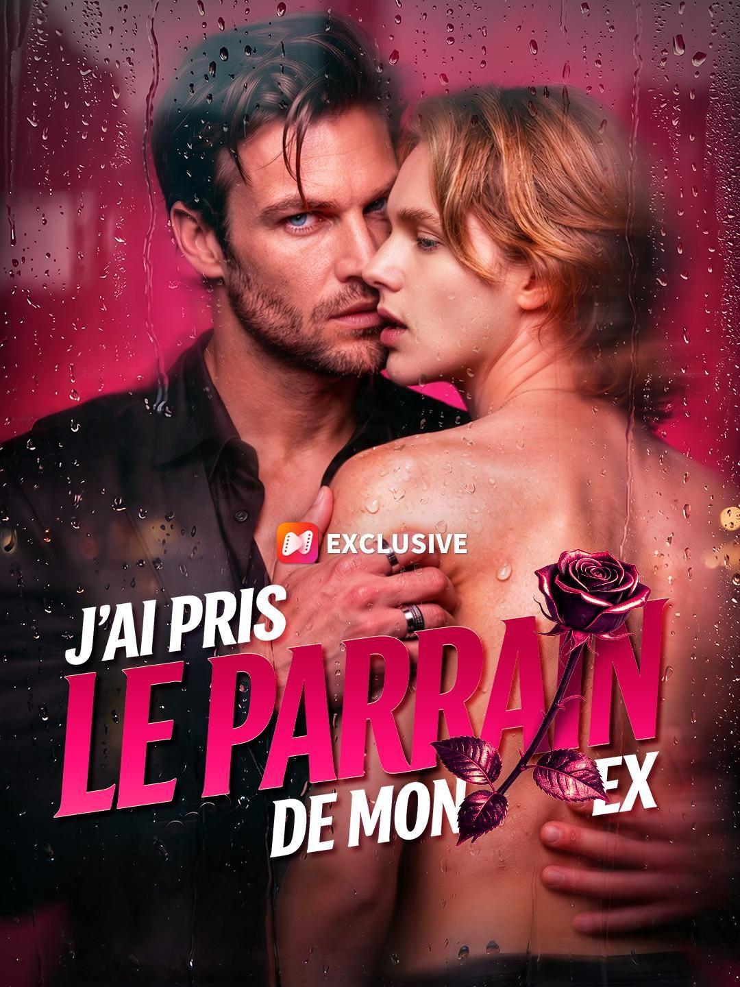 (Doublage) J'AI PRIS LE PARRAIN DE MON EX