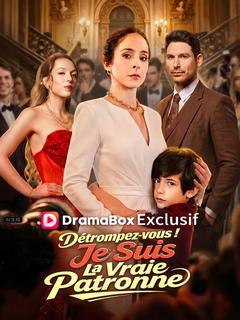 Détrompez-vous ! Je Suis La Vraie Patronne