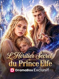 L'Héritier Secret du Prince Elfe