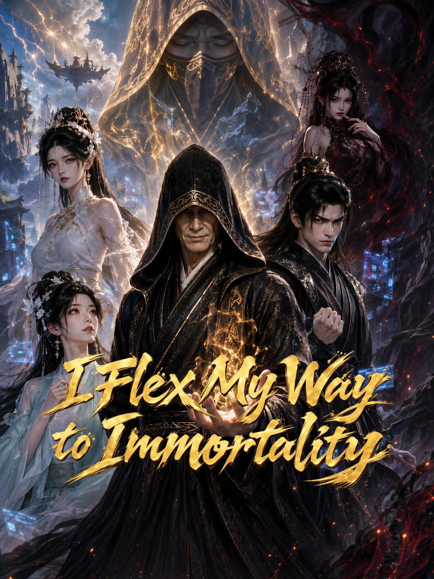 I Flex My Way to Immortality