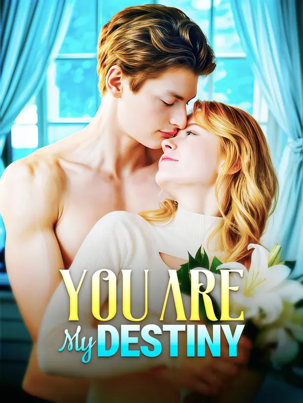 You Are My Destiny