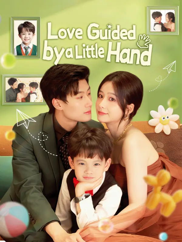 Love Guided by a Little Hand