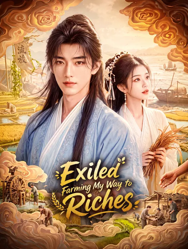 Exiled, Farming My Way to Riches