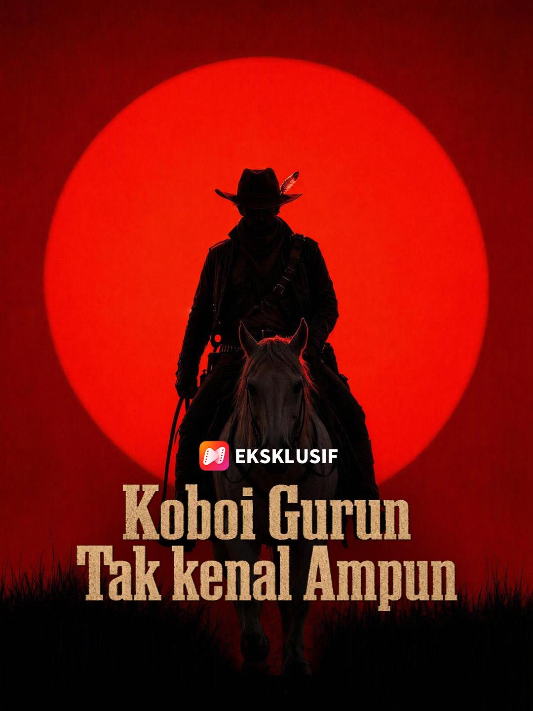 Koboi Gurun Tak kenal Ampun