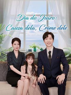 Dia do Juízo: Causa dela, Crime dele