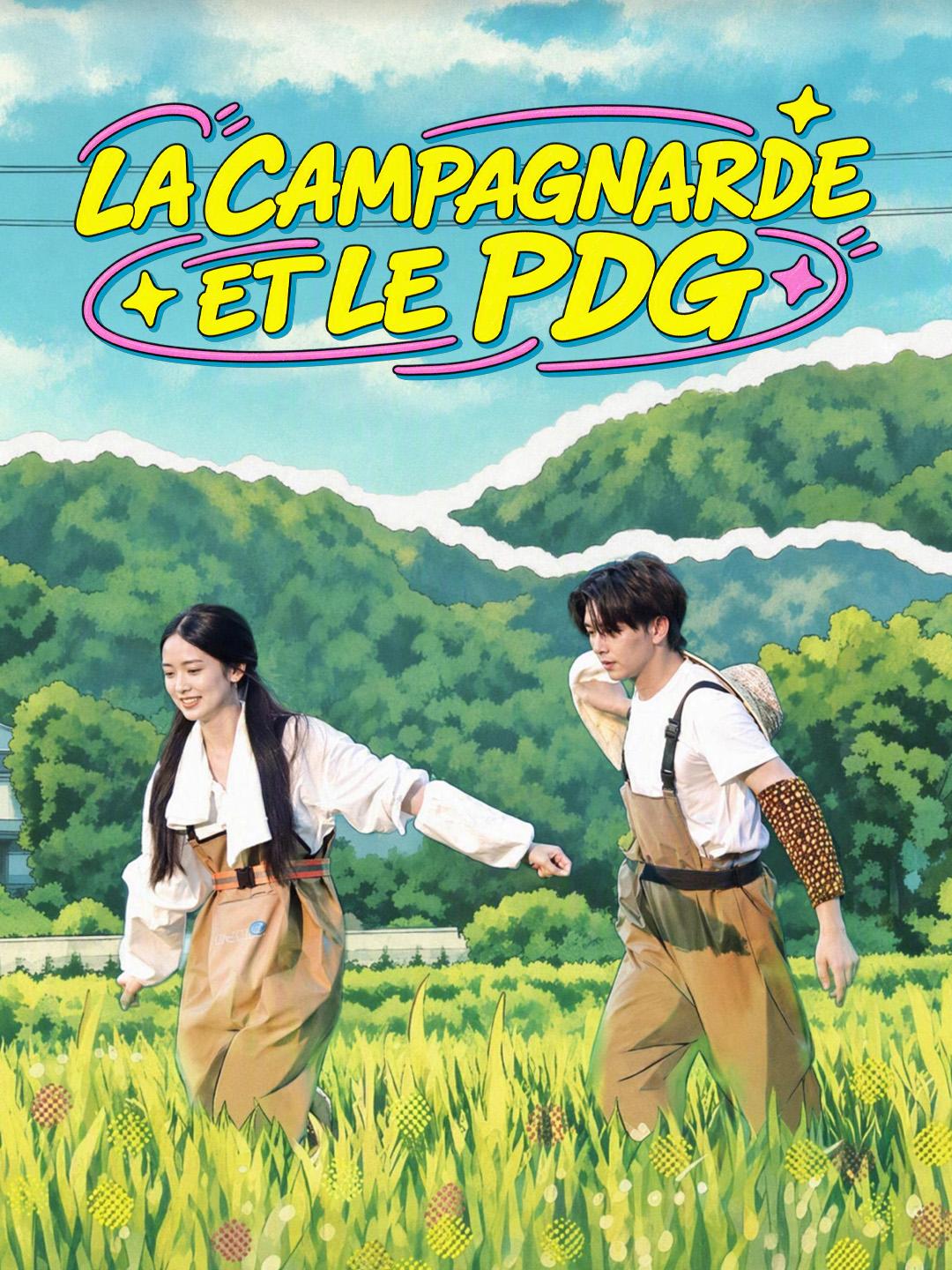 LA CAMPAGNARDE ET LE PDG
