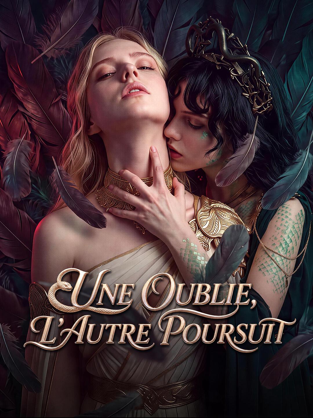 UNE OUBLIE, L’AUTRE POURSUIT
