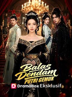 Balas Dendam Putri Gemuk