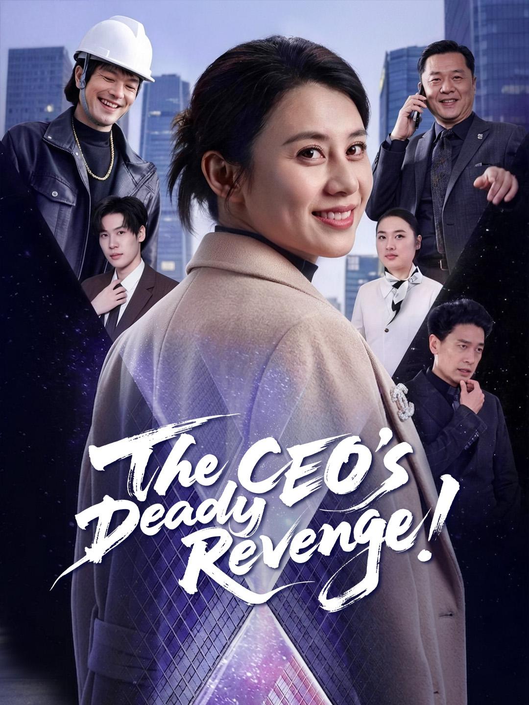 The CEO's Deadly Revenge