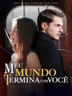 Meu Mundo Termina com Você