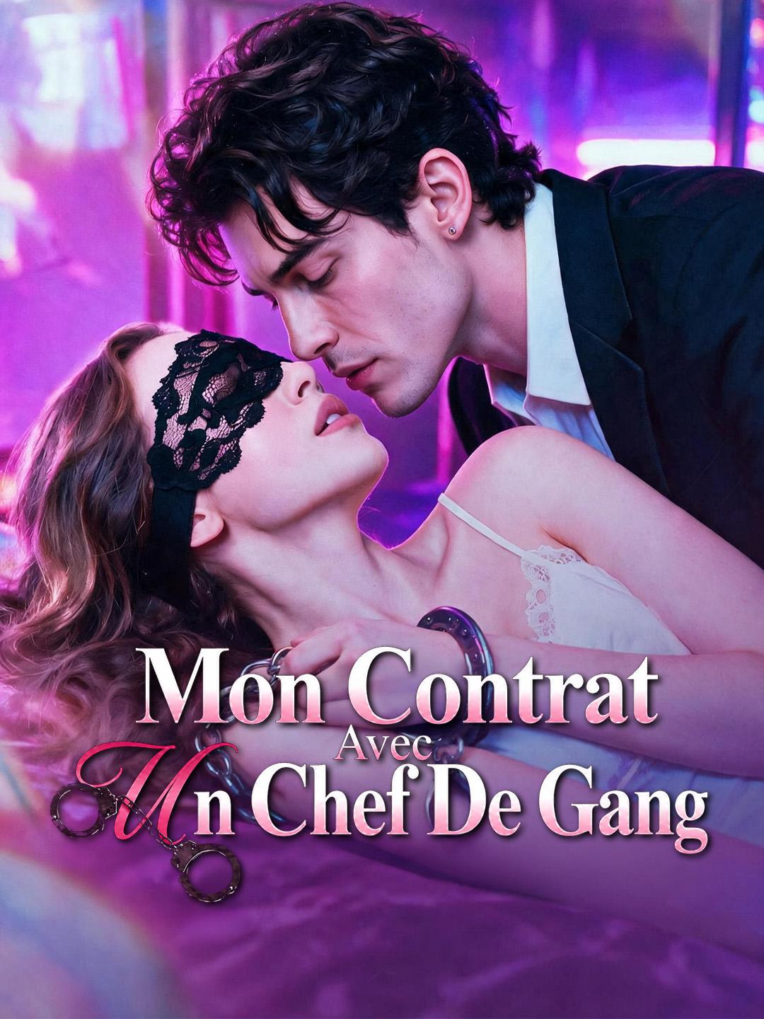 MON CONTRAT AVEC UN CHEF DE GANG