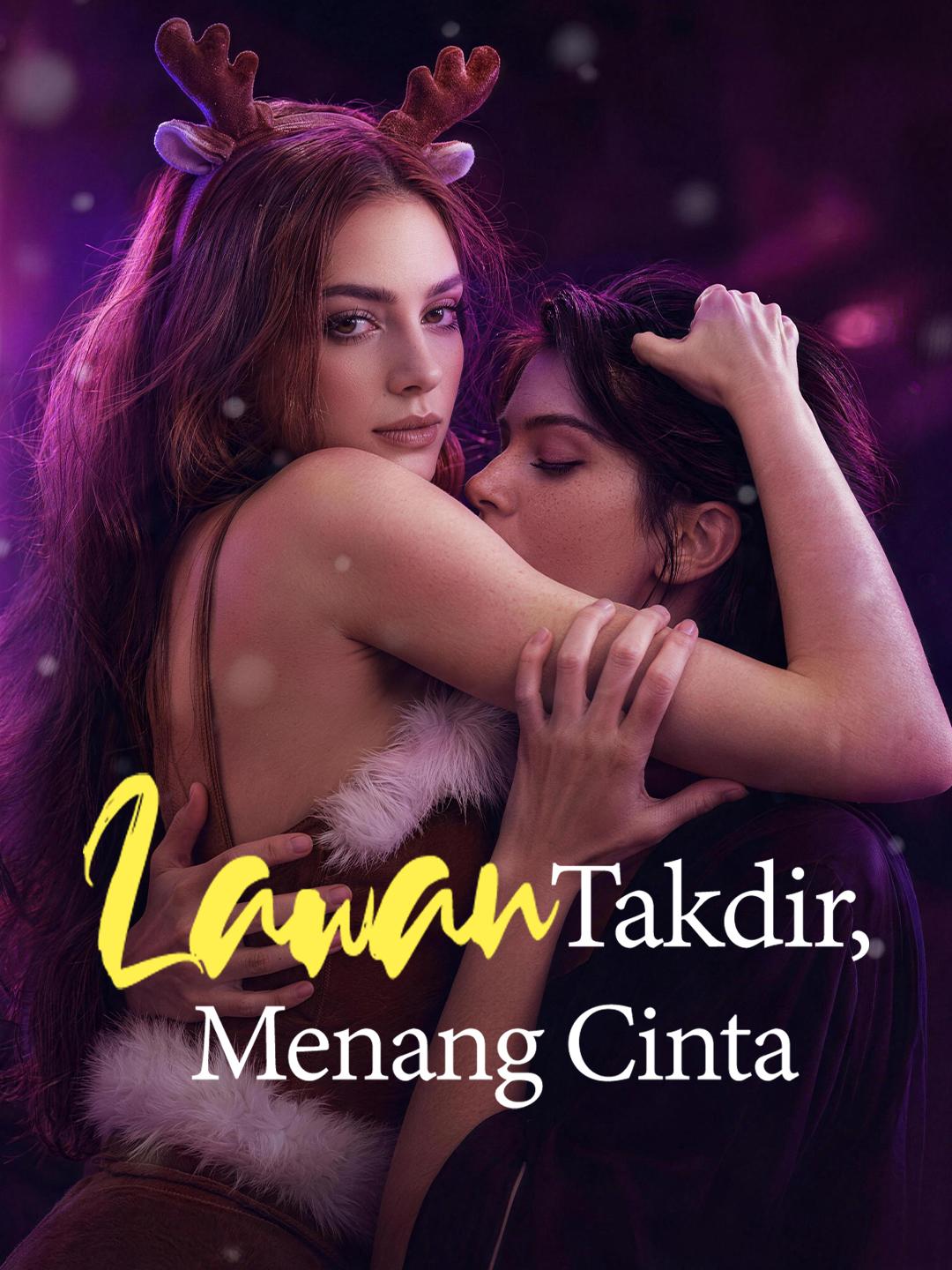 Lawan Takdir, Menang Cinta