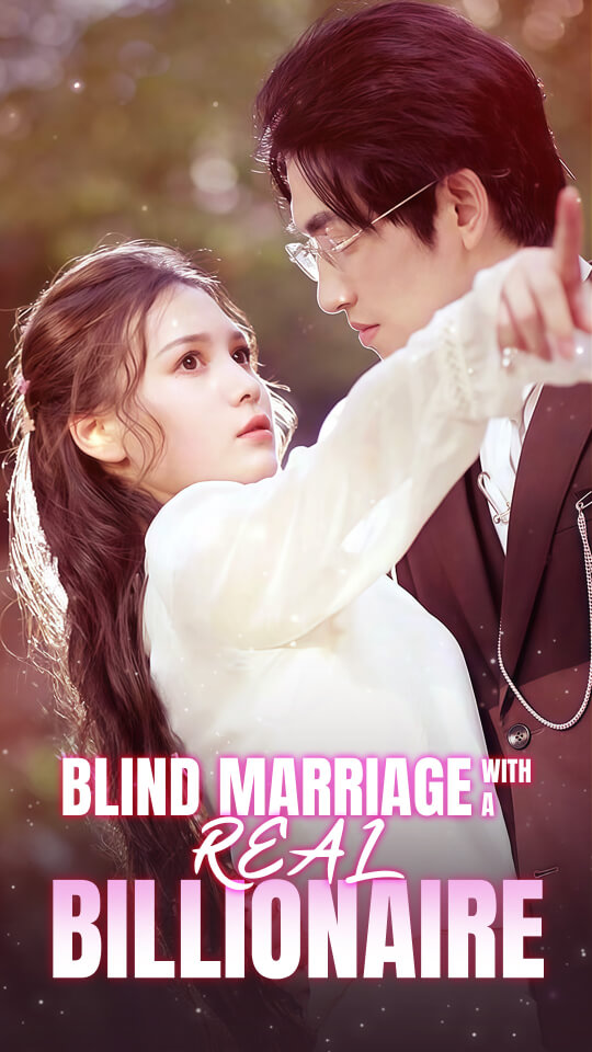 Blind Marriage with A Real Billionaire