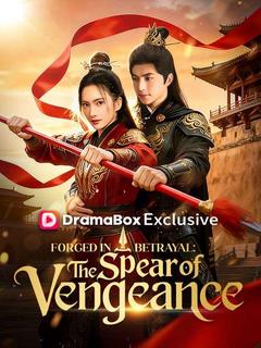 Forged in Betrayal: The Spear of Vengeance (DUBBED)