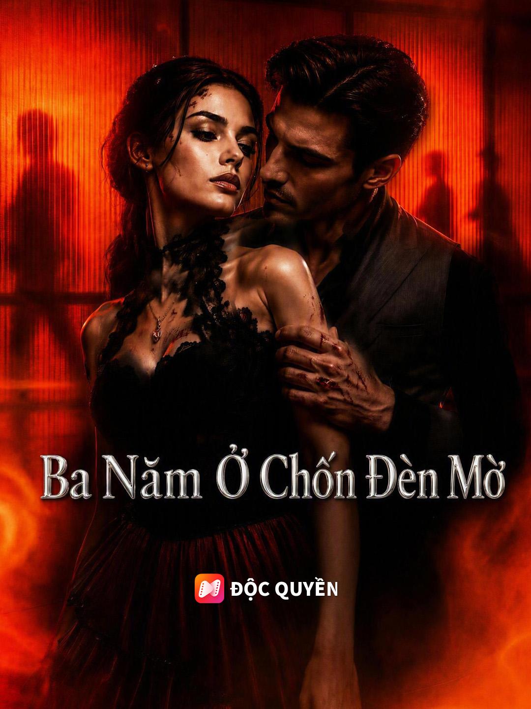 Ba Năm Ở Chốn Đèn Mờ
