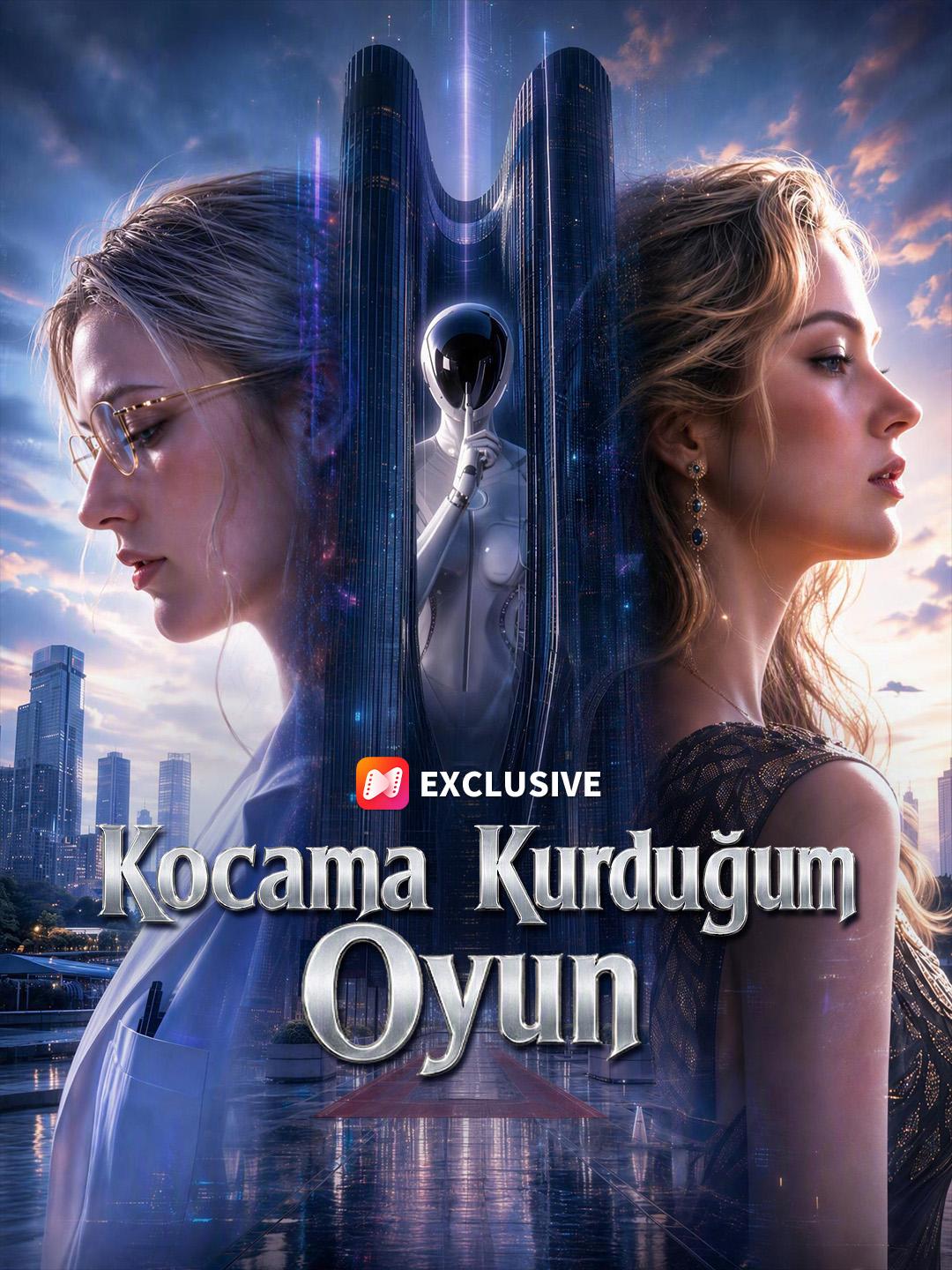Kocama Kurduğum Oyun