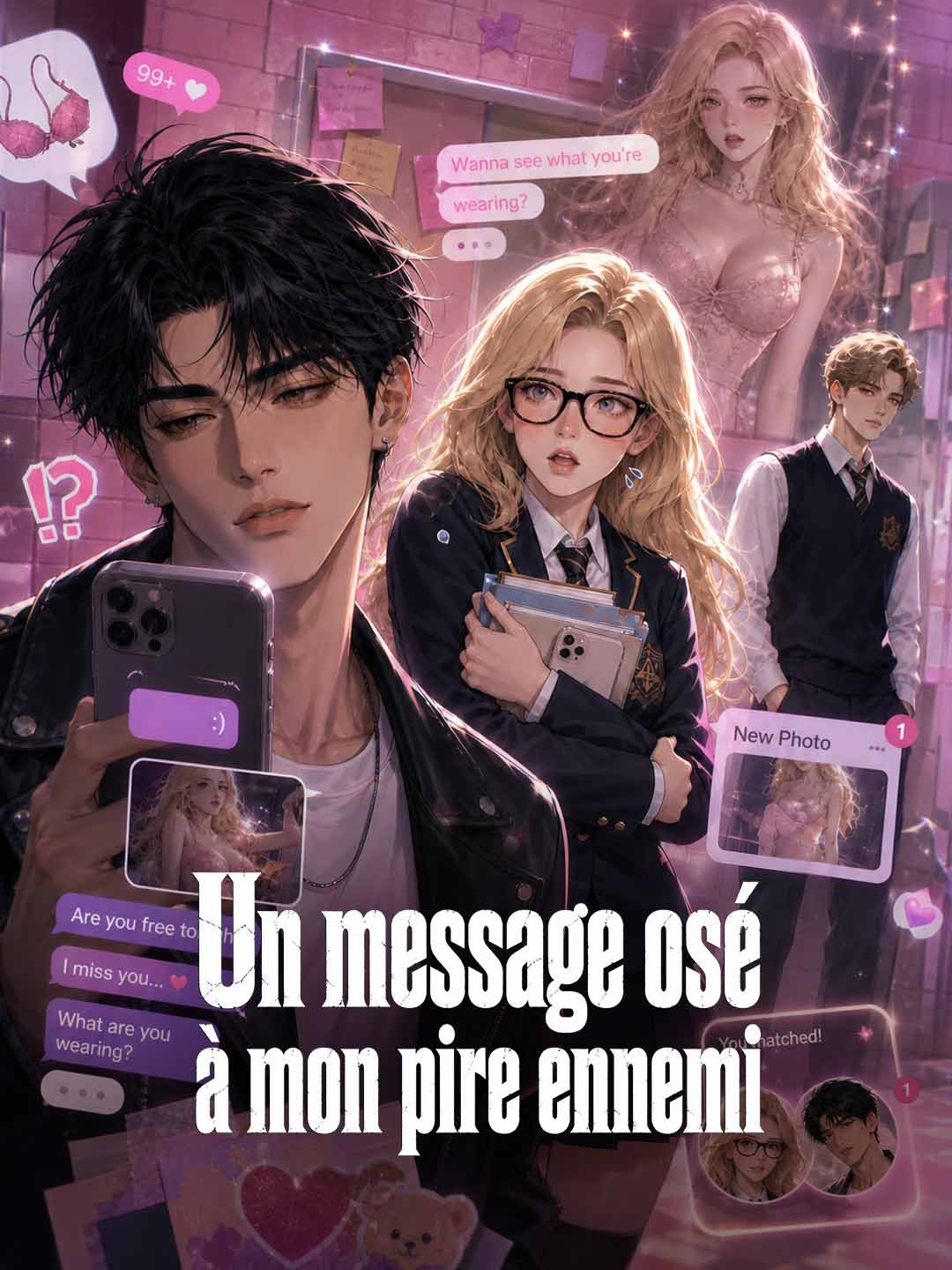 Un message osé à mon pire ennemi
