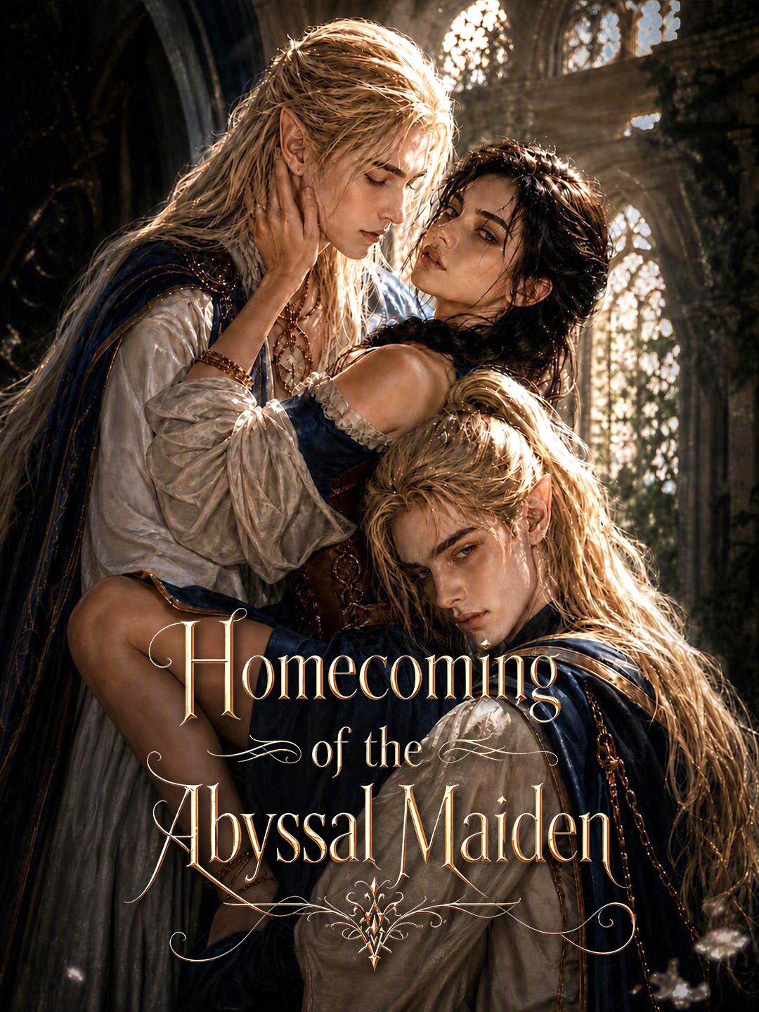 Homecoming of the Abyssal Maiden
