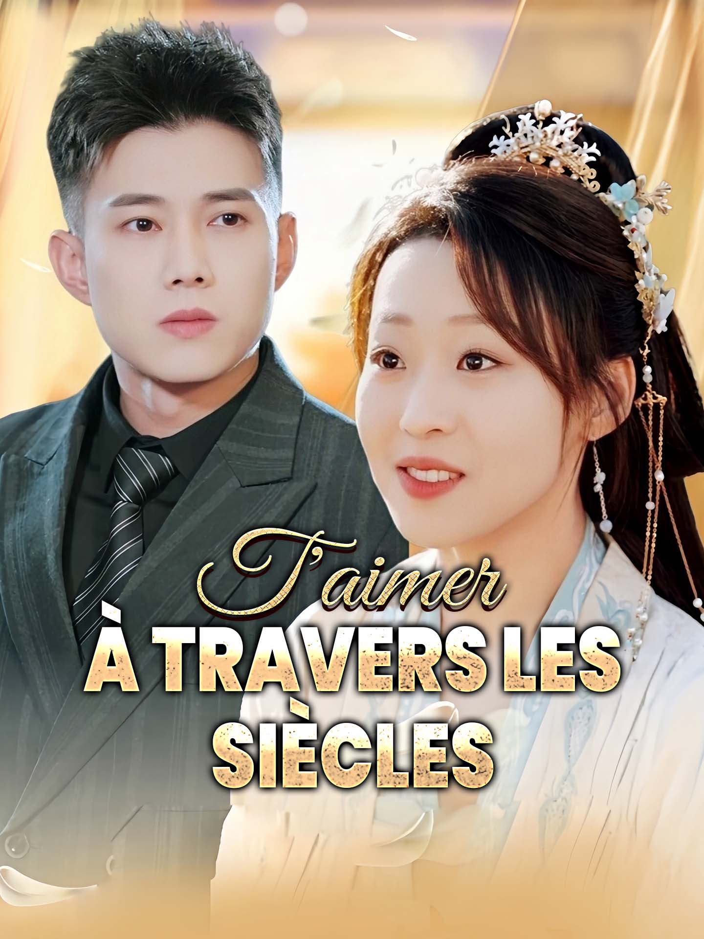 T'aimer à travers les siècles