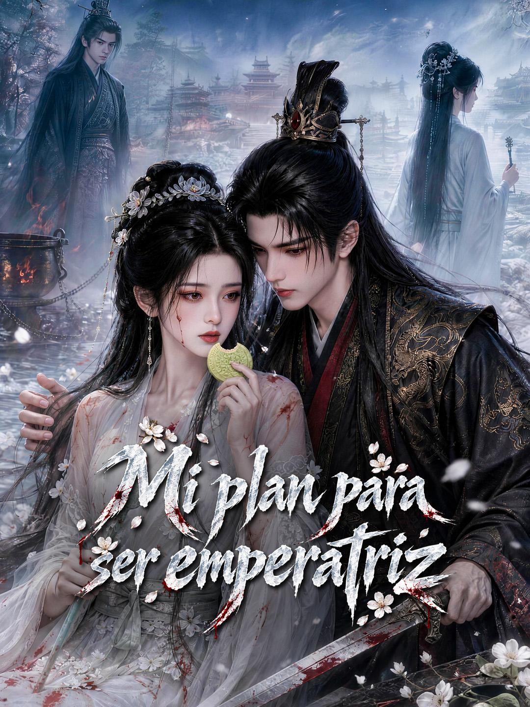 Mi plan para ser emperatriz