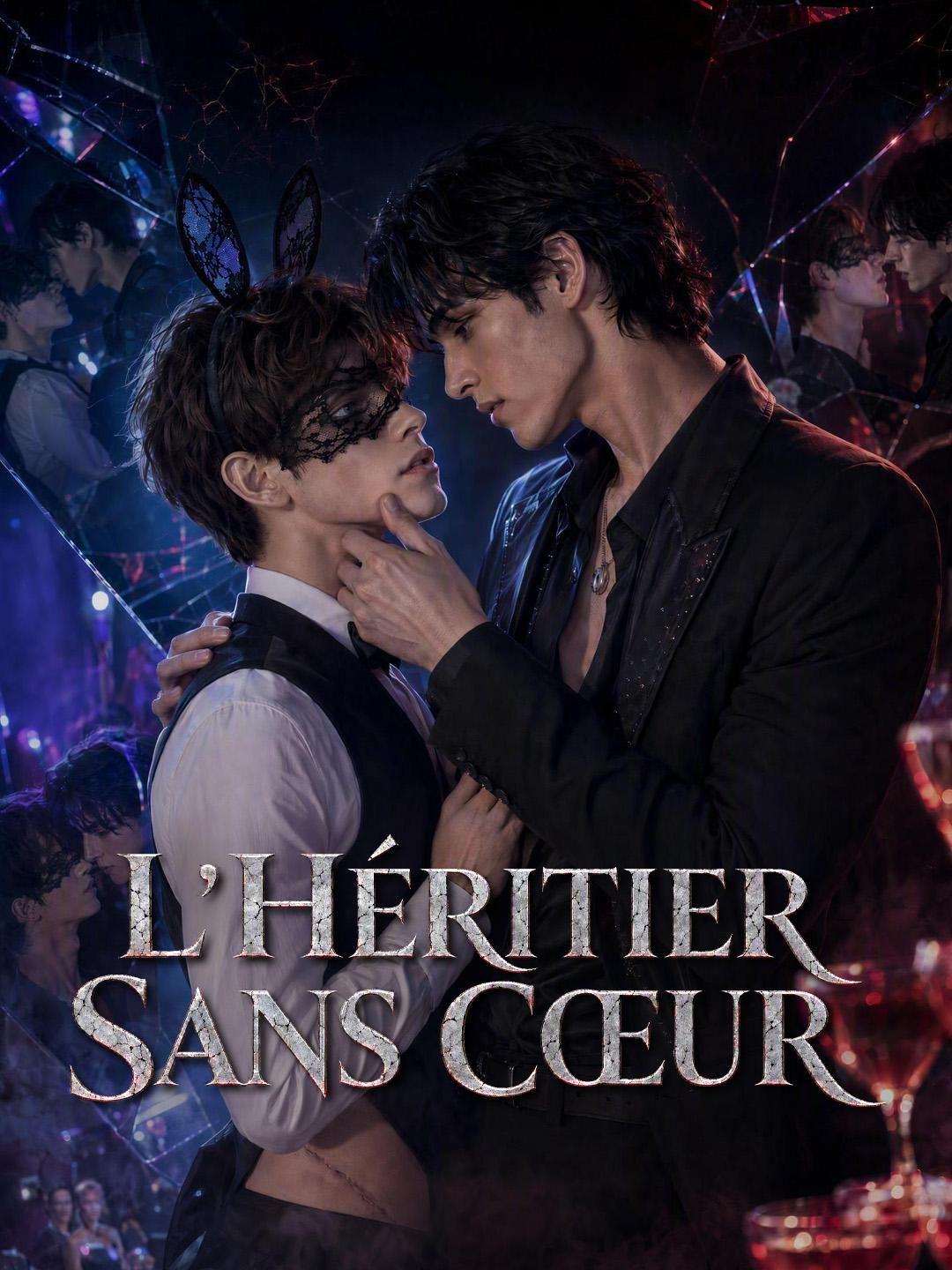 (Doublage) L'HÉRITIER SANS CŒUR