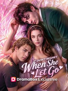 Don't Regret When She Let Go