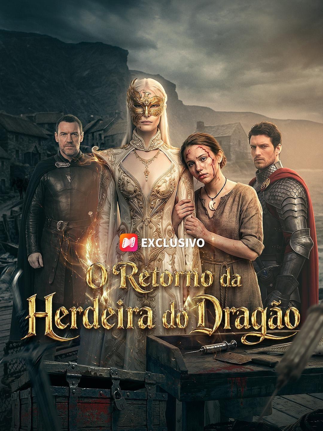 (Dublagem) O Retorno da Herdeira do Dragão