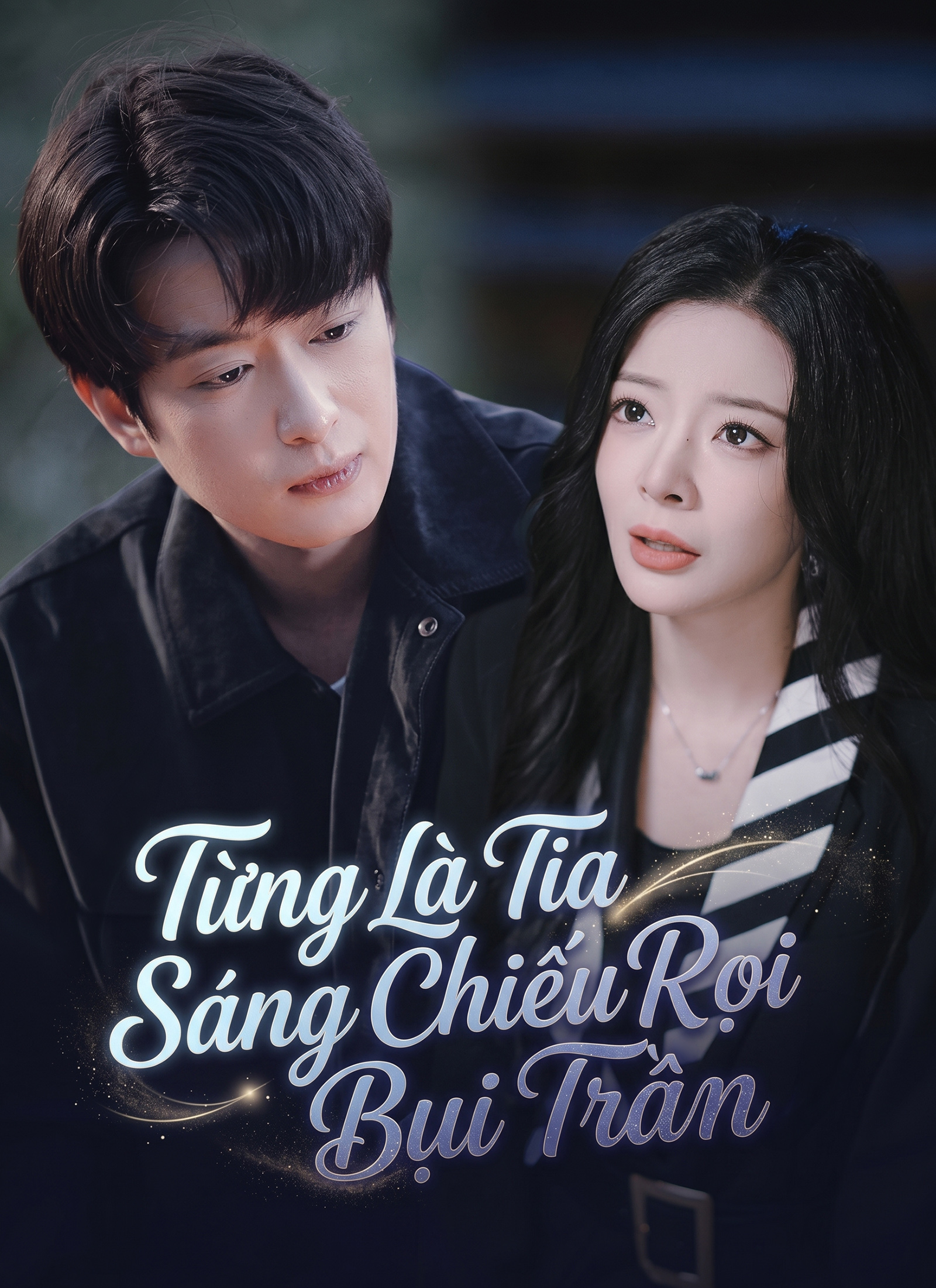 Từng Là Tia Sáng Chiếu Rọi Bụi Trần