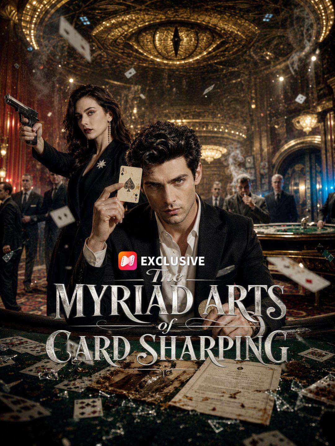 The Myriad Arts of Card Sharping