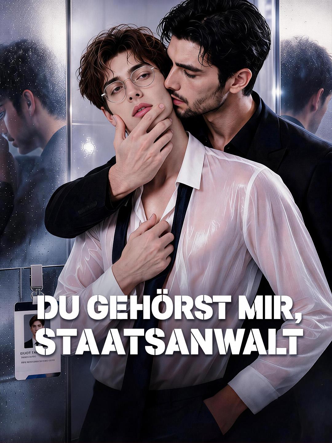 Du gehörst mir, Staatsanwalt