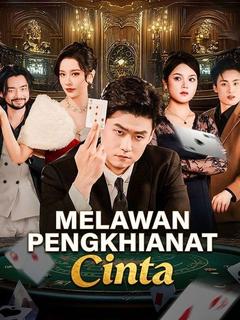 Melawan Pengkhianat Cinta