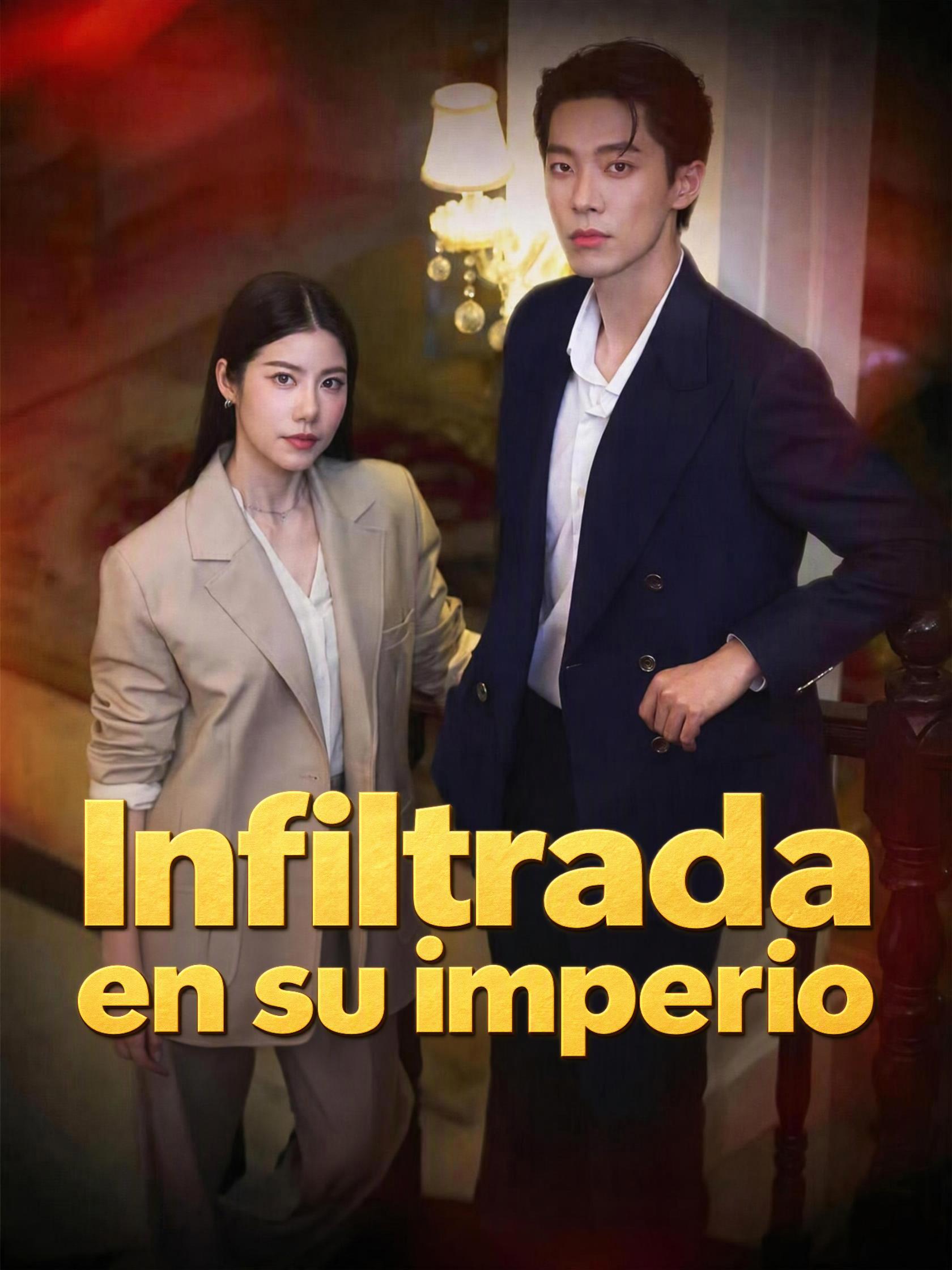 Infiltrada en su imperio