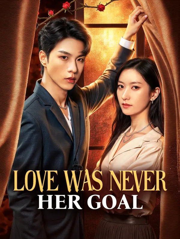 Love Was Never Her Goal(Dubbed)