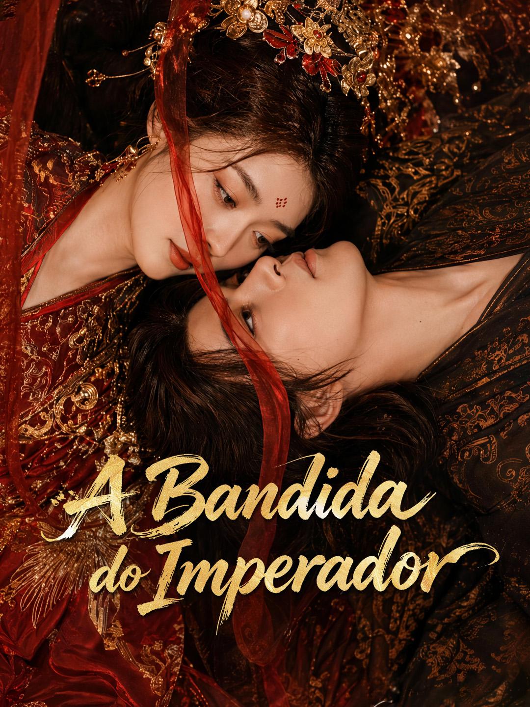 A Bandida do Imperador