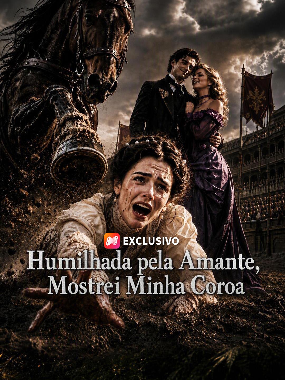 Humilhada pela Amante, Mostrei Minha Coroa