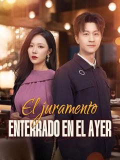 El juramento enterrado en el ayer (Doblado)