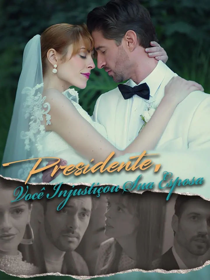 Presidente, Você Injustiçou Sua Esposa