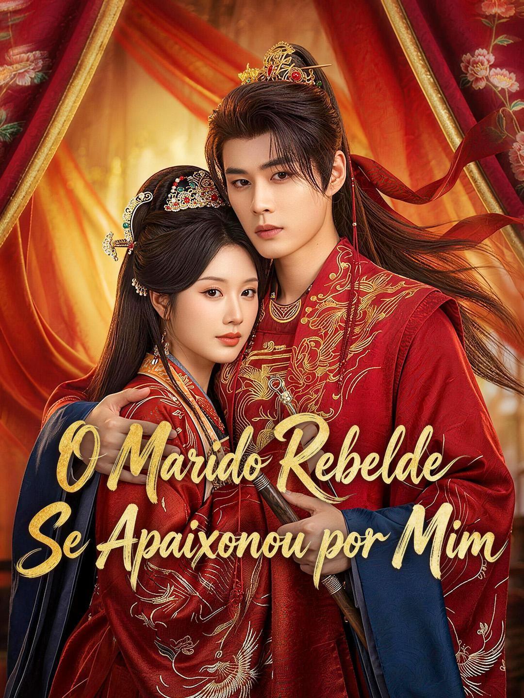 (Dublagem) O Marido Rebelde Se Apaixonou por Mim