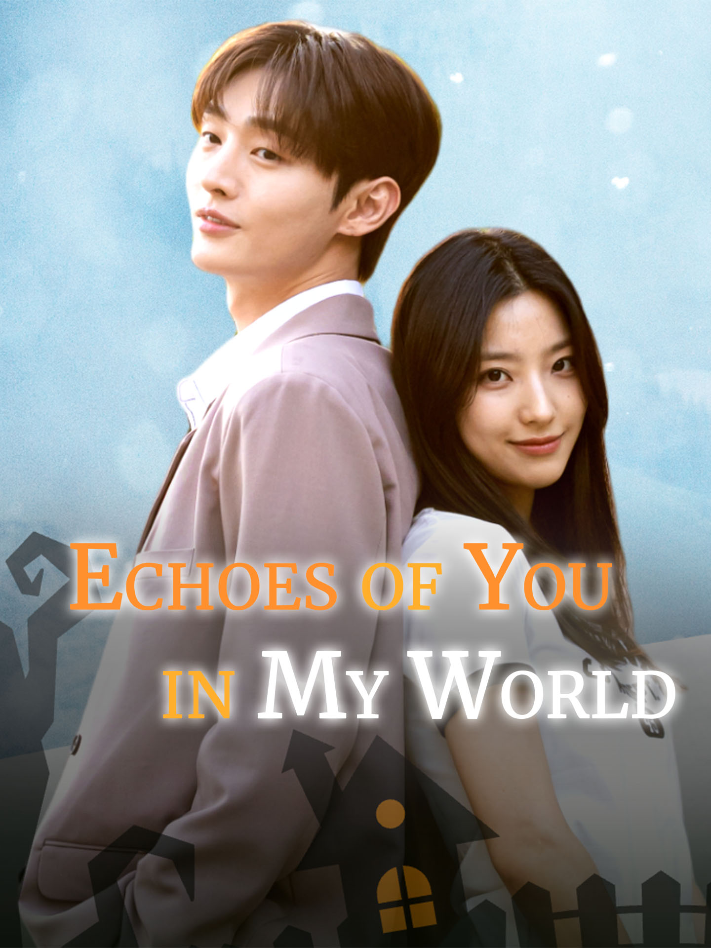 Echoes of You in My World