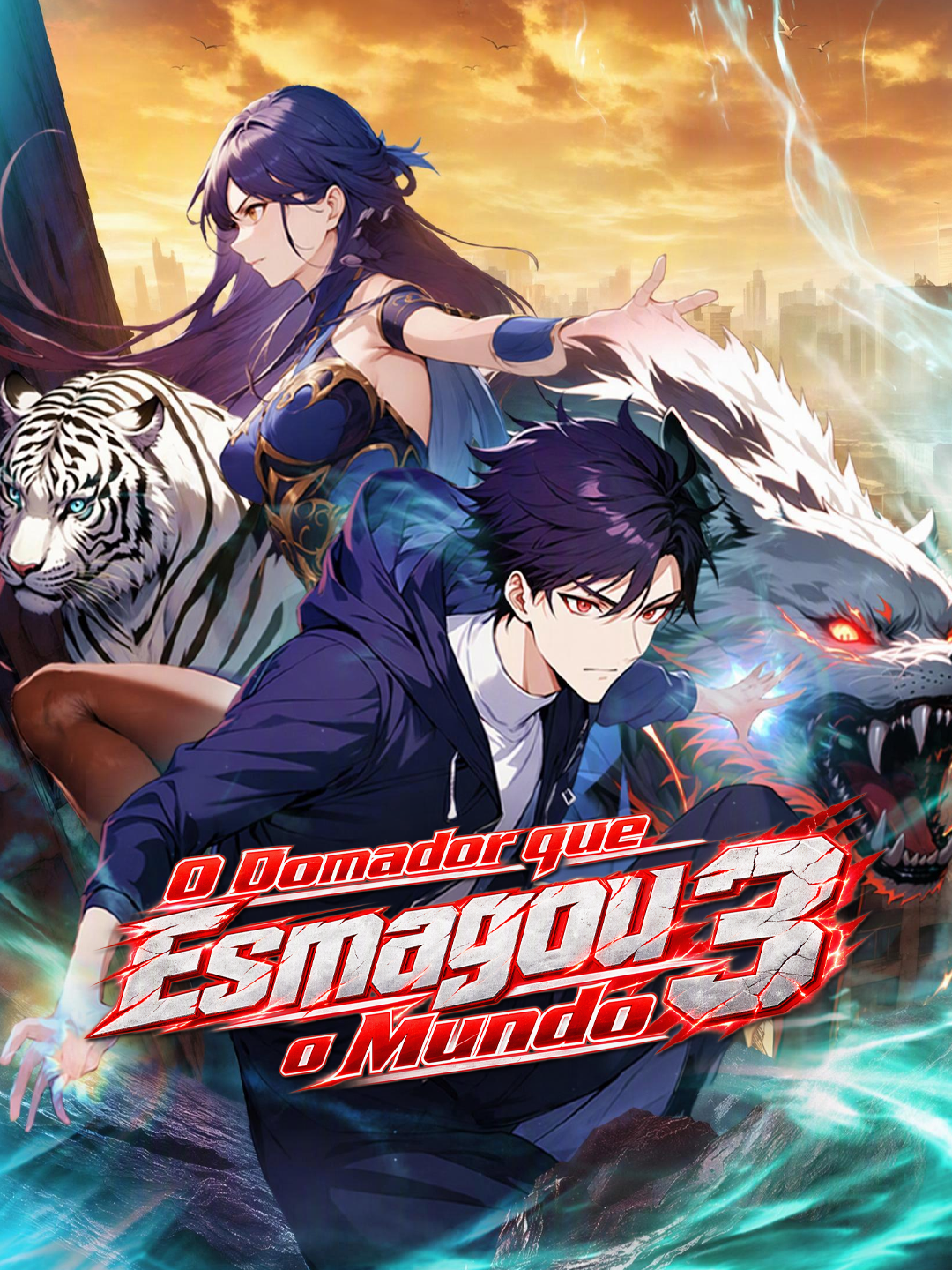 O Domador que Esmagou o Mundo 3